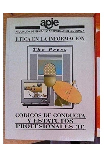 Ética en la Información: Códigos de Conducta y Estatutos Profesionales (II)